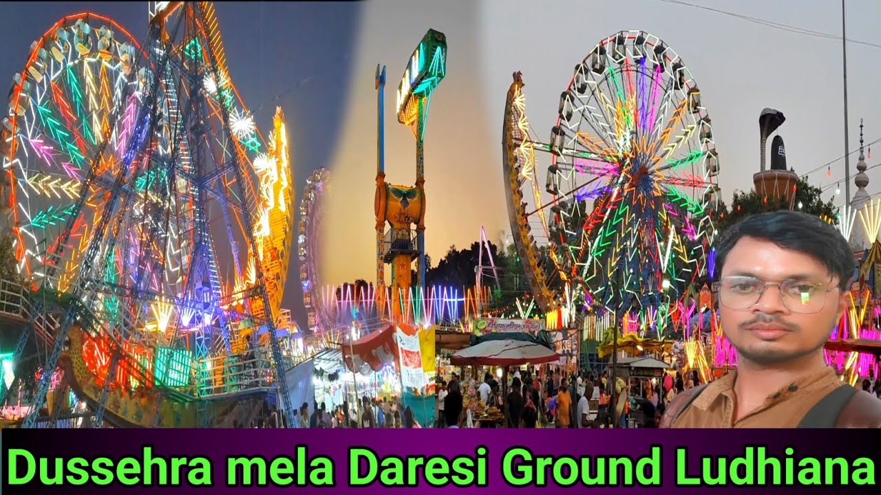 Dassehra Mela Daresi Ground Ludhiana | Daresi Mela Ludhiana 2024 | ludhiana Mela |Ludhiana Mela 2024