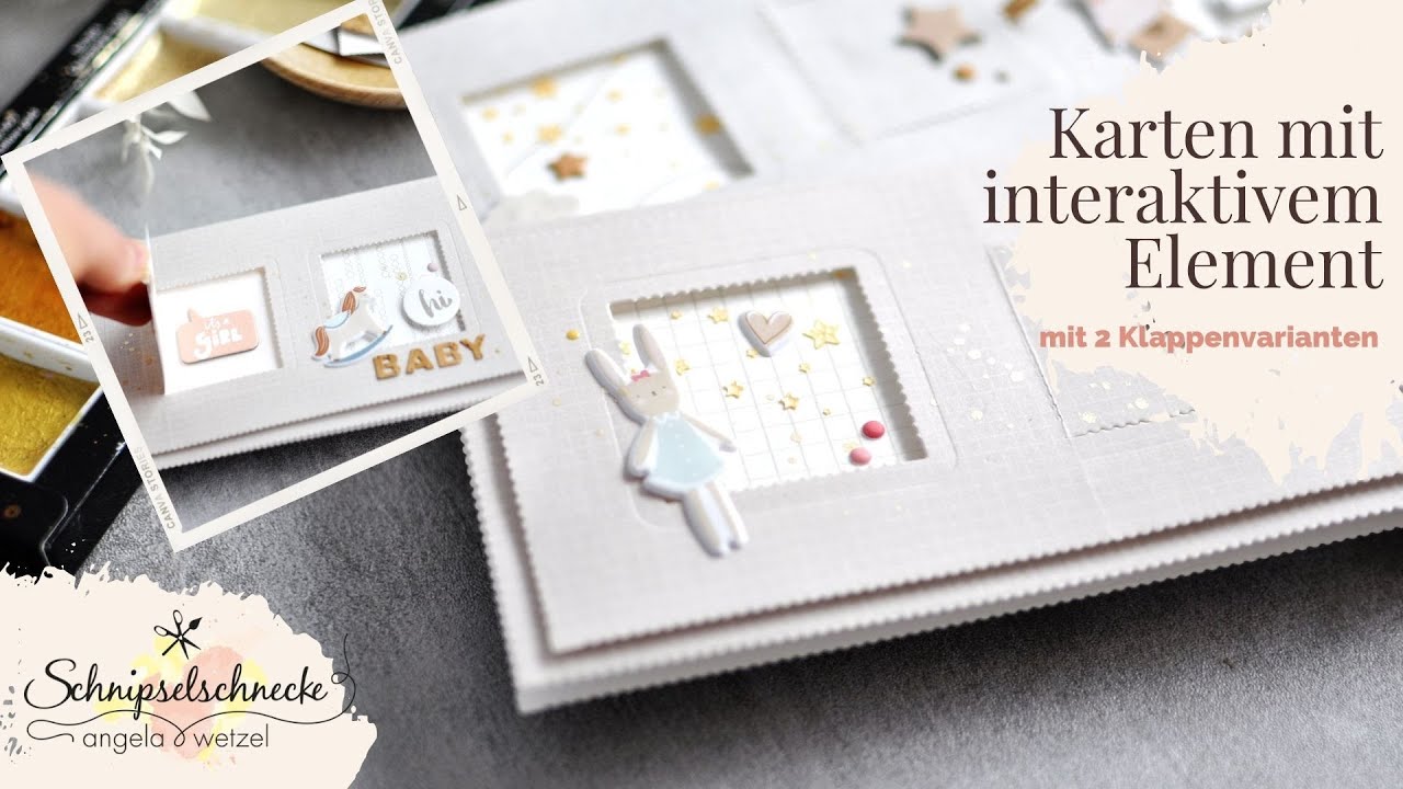 Karten mit interaktiven Elementen -  2 Klapp-Varianten #schnipselschnecke #tutorial