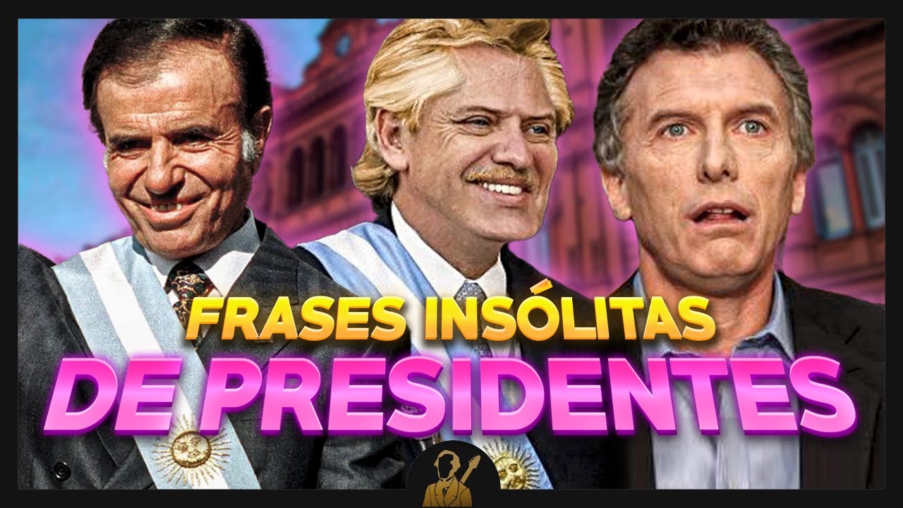 Frases insólitas de Alberto Fernández y otros presidentes