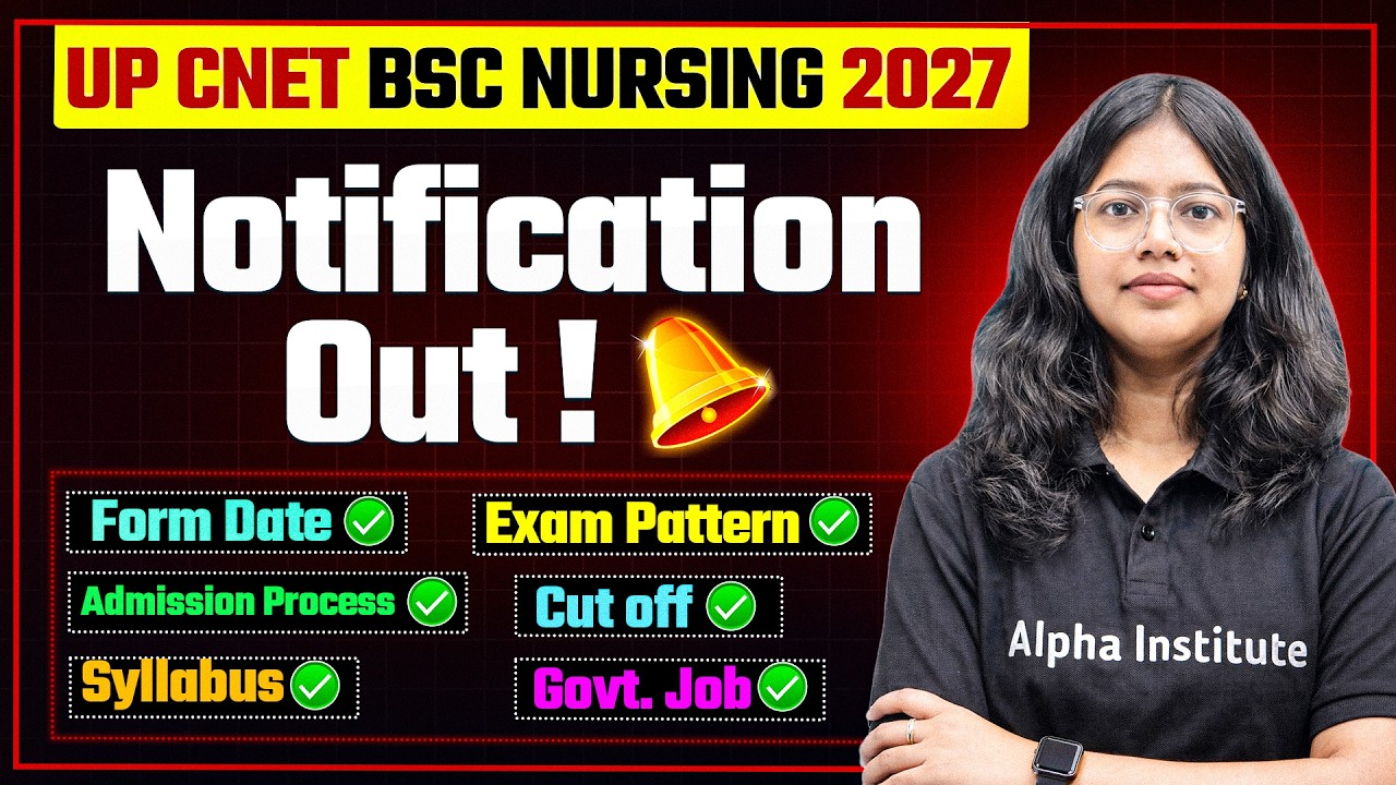 UP CNET BSc Nursing 2027 Notification Update, Form Date, Syllabus, Exam Pattern | Admission Process