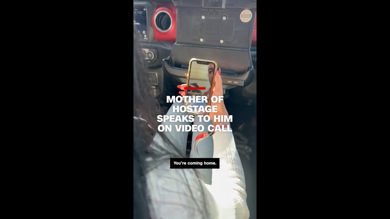 Mother of hostage speaks to him on video call