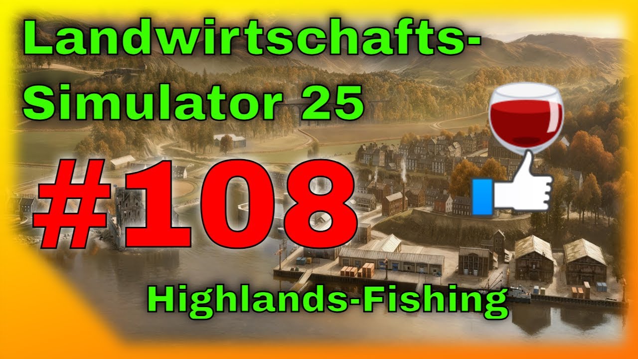 FarmingSimulator 25 4K – Landwirtschafts-Simulator 2025 4K  - Highlands Fishing - 108