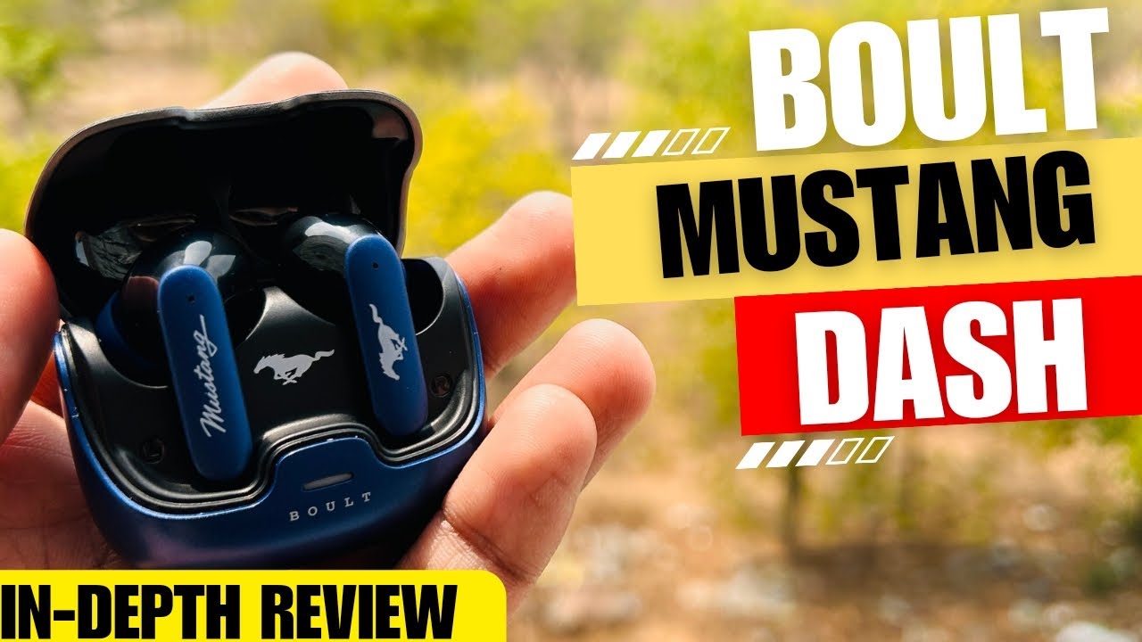 Boult Audio Mustang Edition New Buds : Boult Dash In-depth Review | 100Hrs Playtime | Dual Pairing