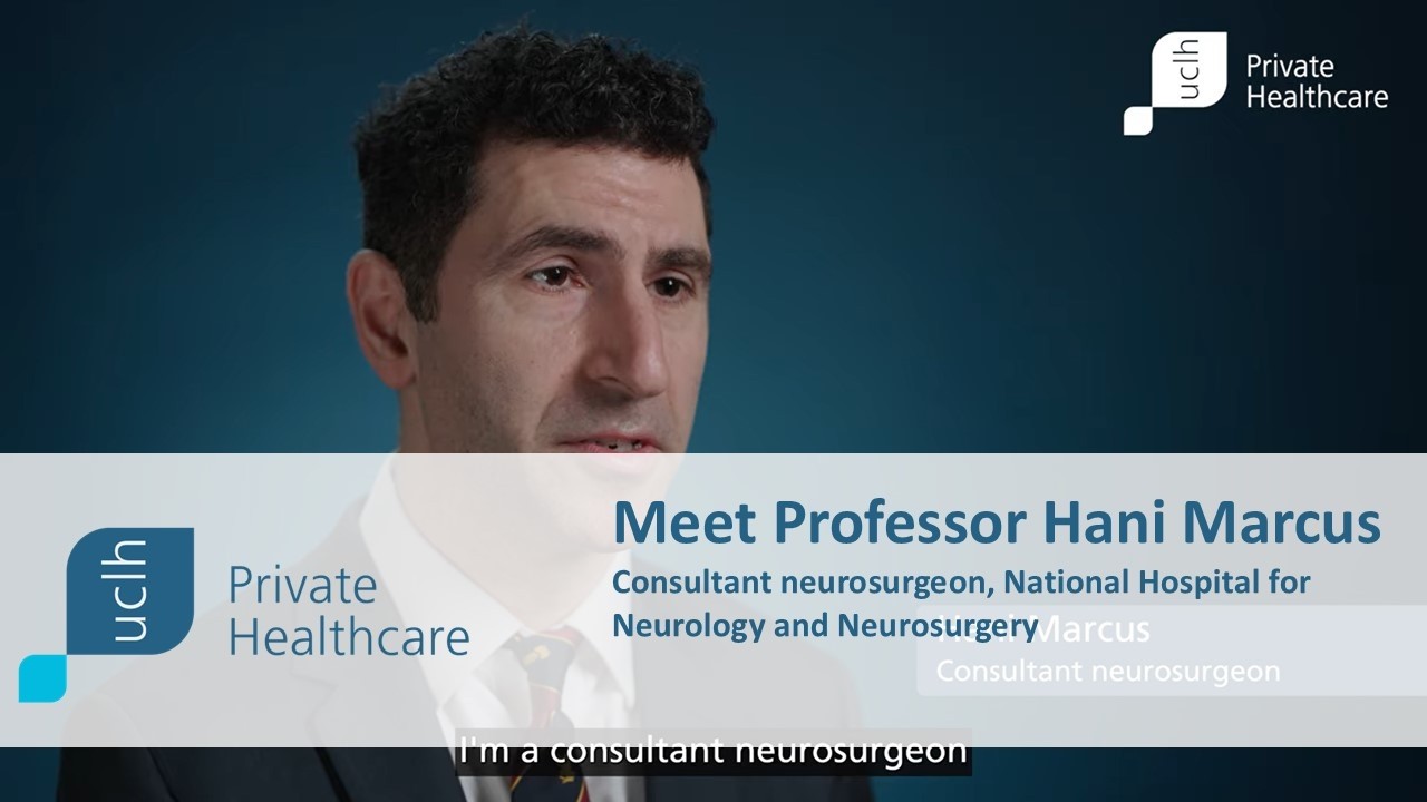 Video biography | Professor Hani Marcus | Consultant Neurosurgeon | UCLH Private Healthcare