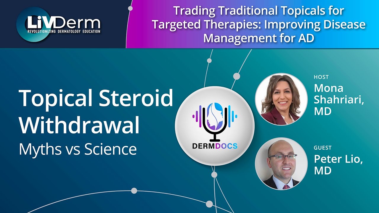 Topical Steroid Withdrawal – Myths vs Science