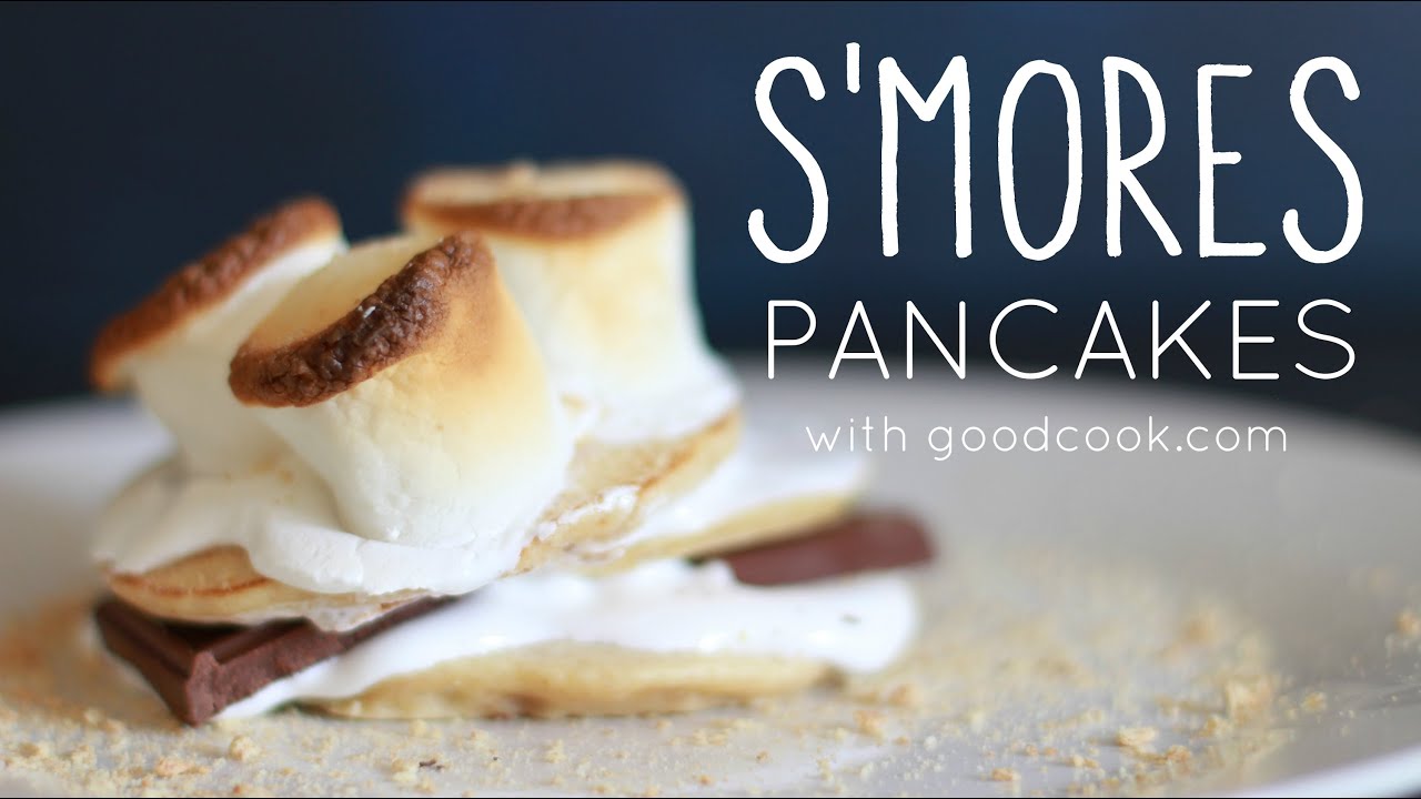 S'mores Pancakes | Good Cook