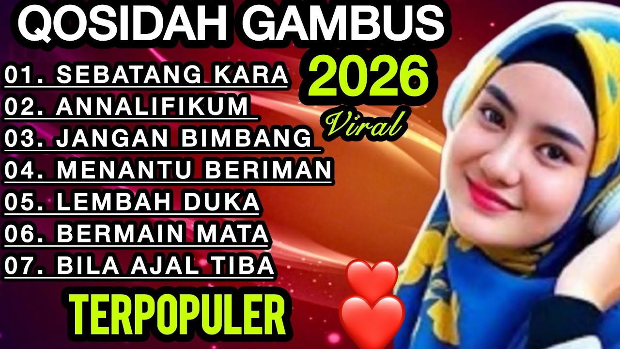 KOLEKSI TERMAHALL QOSIDAH GAMBUS ‼️MERDU PENYEJUK HATI ♥️ BIKIN ADEM ENAK DIDENGAR SEDUNIA 
