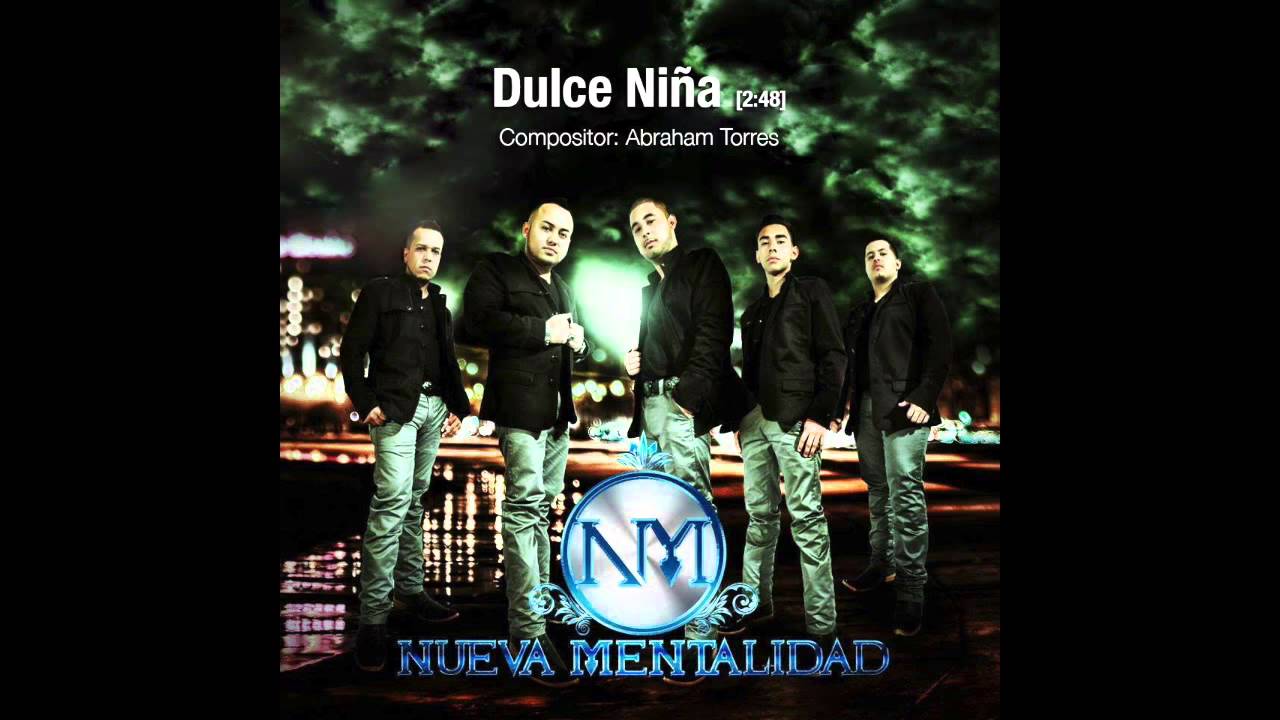 Nueva Mentalidad- Dulce Niña