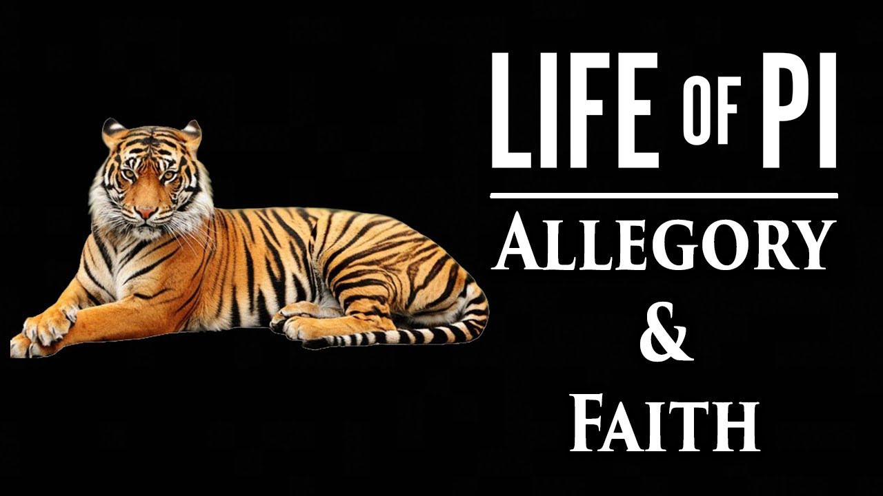 Life of Pi | Allegory & Faith