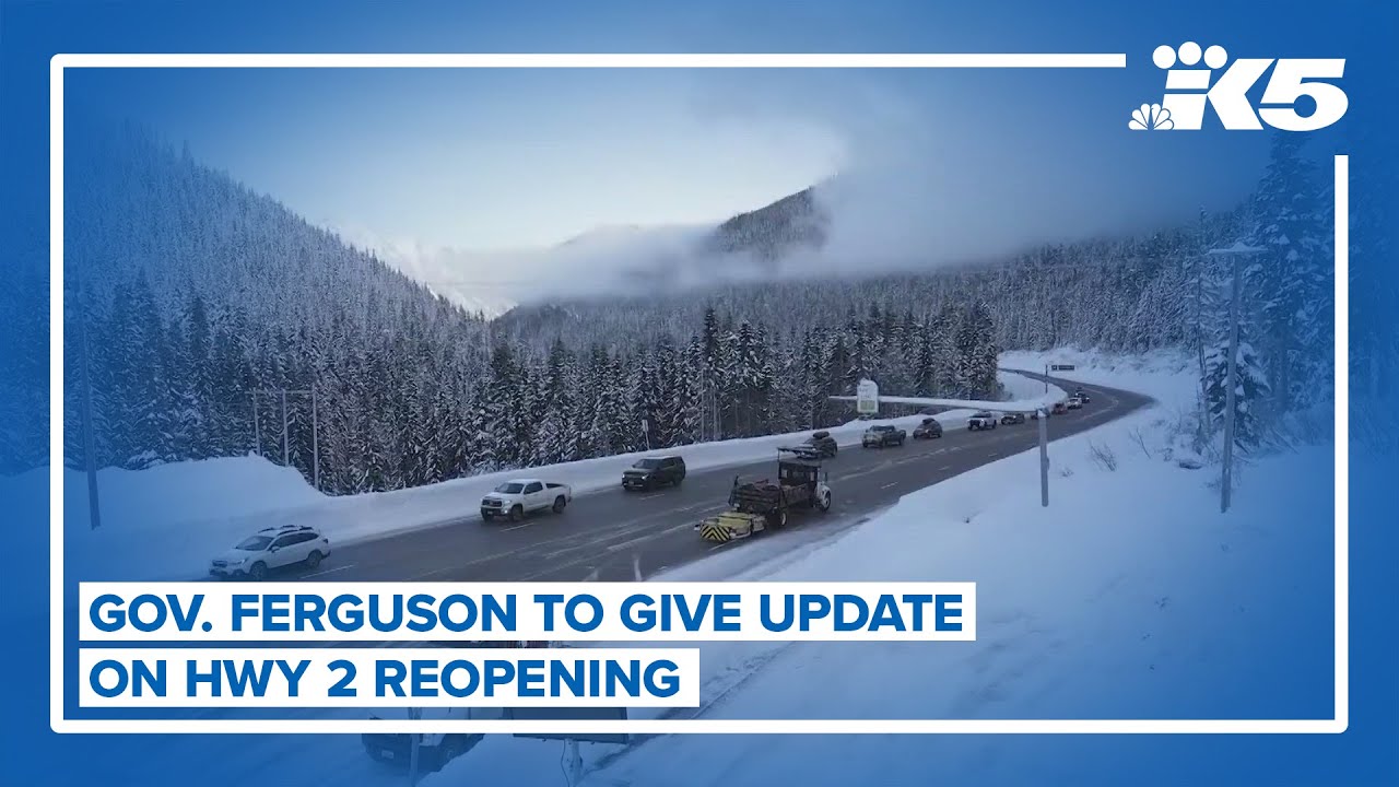 Gov. Ferguson expected to give update on Hwy 2 reopening