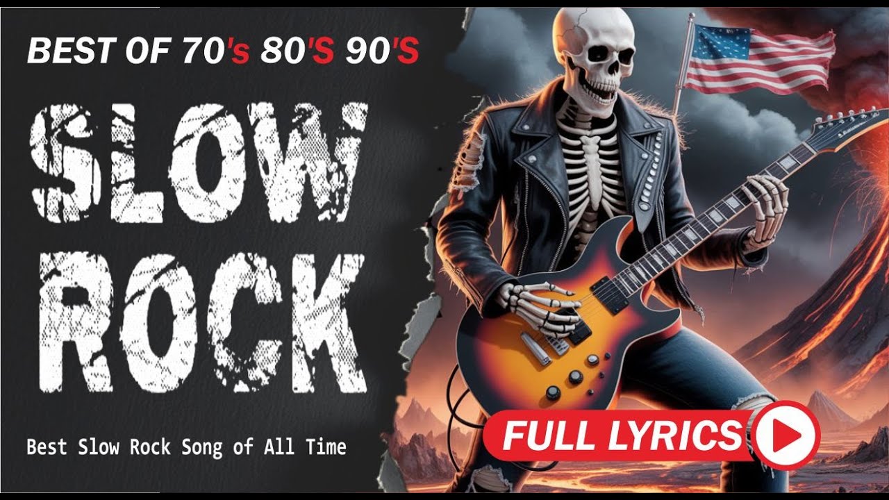 Slow Rock Love Songs Collection 70s 80s 90s Nonstop Slow Rock with Lyrics
