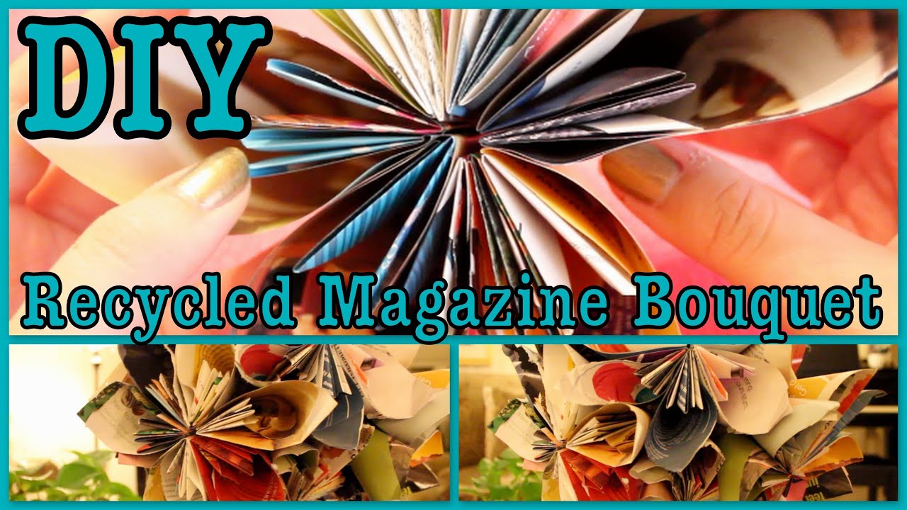 DIY: Recycled Magazine Flower Bouquets | Room Decor