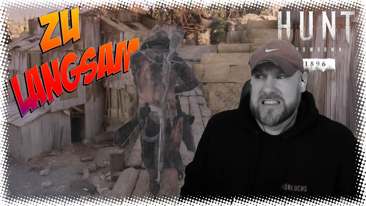 Zu LANGSAM !! - Hunt Showdown 1896 | Hunt Showdown 1896 deutsch #1125