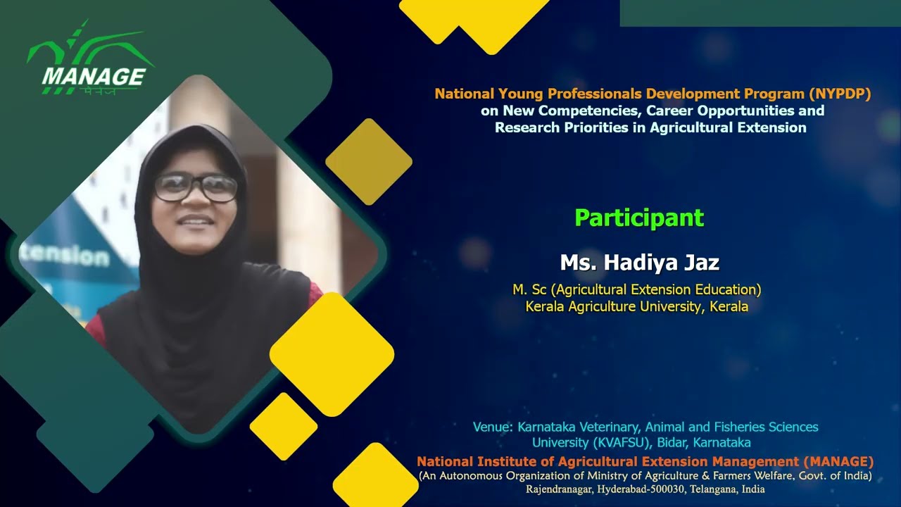 Feedback From the Participant Ms. Hadiya Jaz of MANAGE-NYPDP-KVAFSU