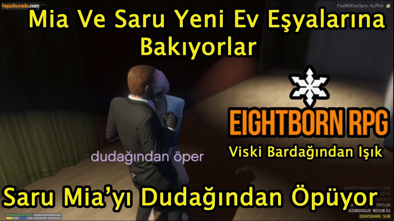 Saru Mia'yı Dudağından Öpüyor - Yeni Ev Eşyalarına Bakıyorlar-EightbornV Elreann Nemesis_TV_(PART 1)