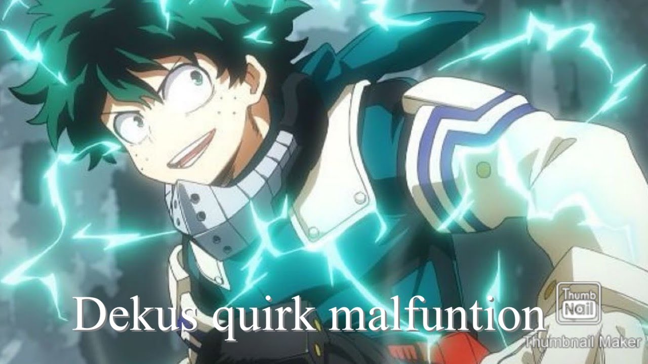 Dekus Quirk Malfunction EP1