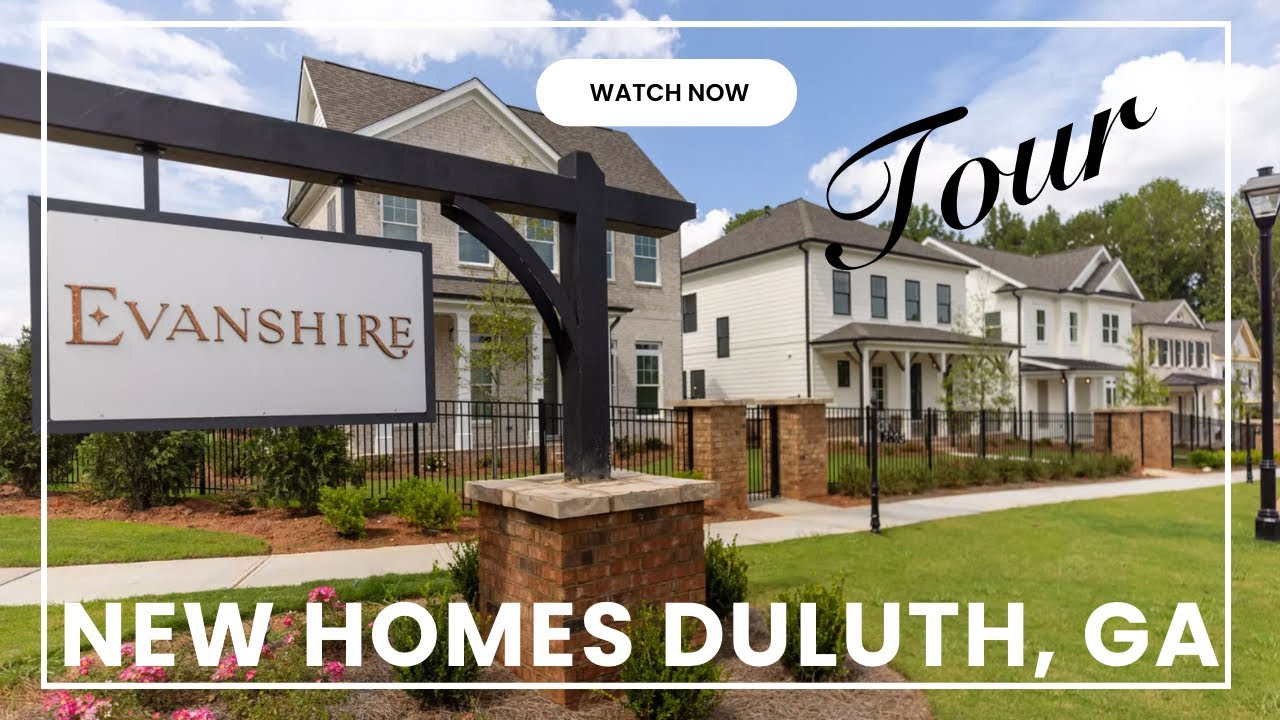 Experience the Best of Living in Duluth, GA | Tour the Charming New Evanshire Neighborhood in Duluth