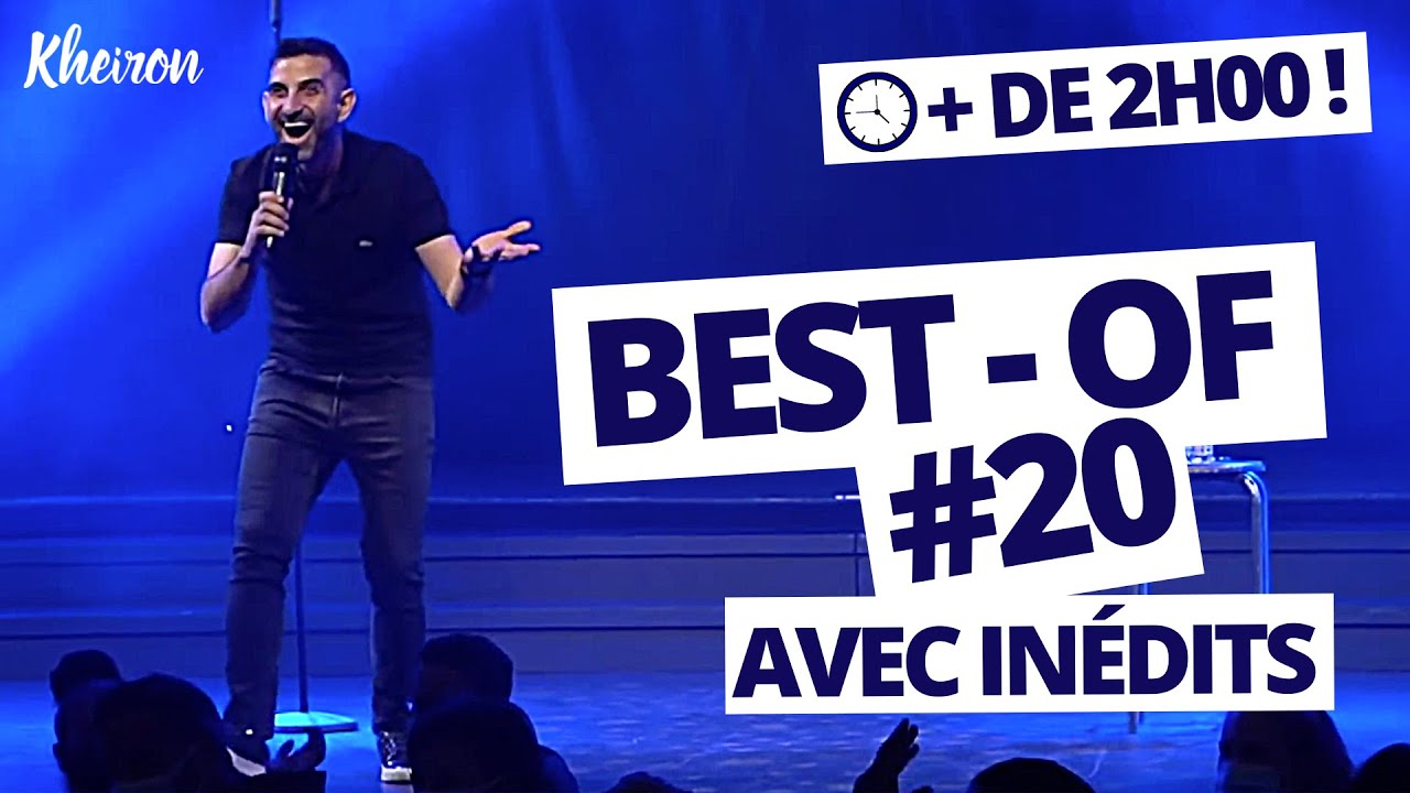 123 minutes avec Kheiron (Best-of #20 avec IN&Eacute;DITS !)