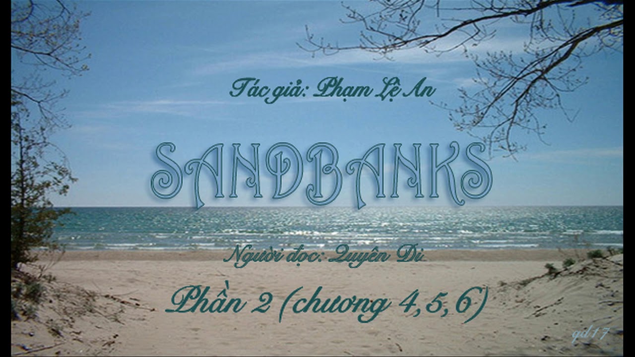 Sandbanks 2 - Phạm Lệ An
