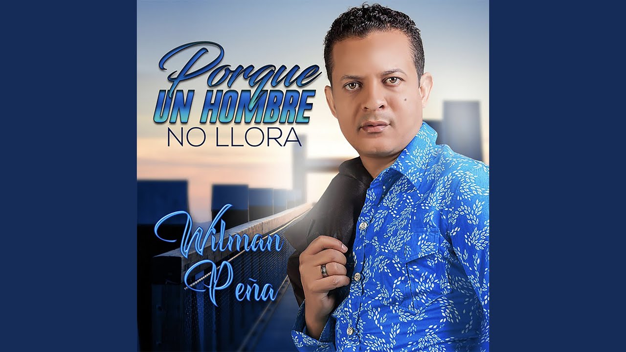 Porque Un Hombre No Llora