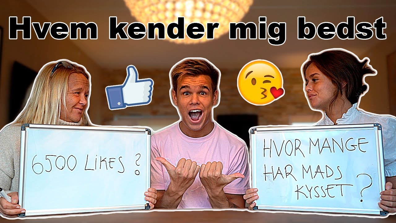 HVOR MANGE HAR JEG KYSSET MED P&Aring; EN AFTEN? | HVEM KENDER MIG BEDST? ( MOR VS S&Oslash;STER )