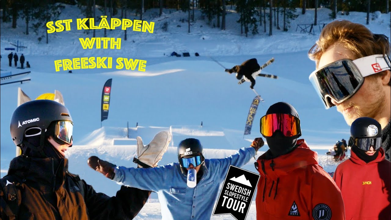 SWEDISH SLOPESTYLE TOUR IN KLÄPPEN