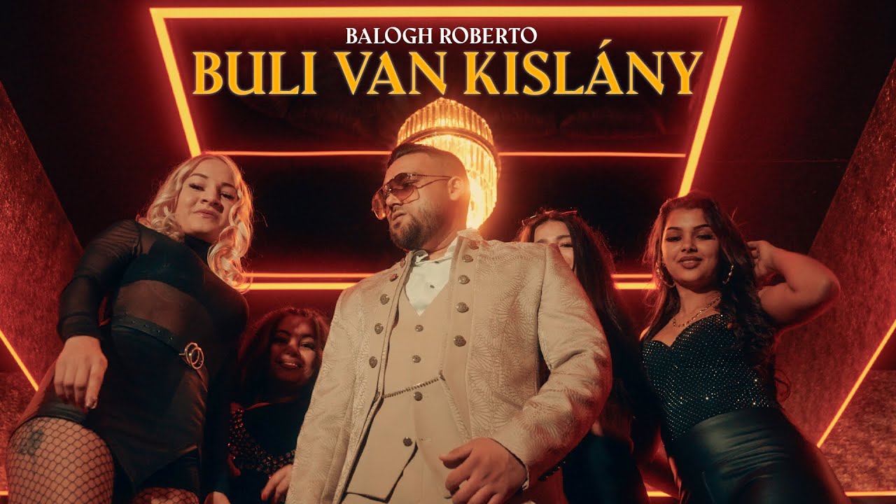 Balogh Roberto-Buli van kislány (Official Music Video)