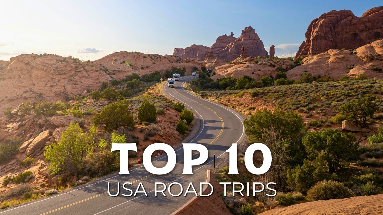 10 Best Road Trips in the USA | The Ultimate Bucket List