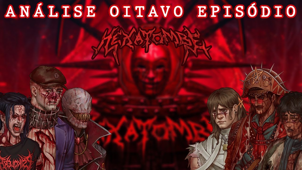 Analisando o OITAVO episódio de HEXATOMBE - Teoria e Análise 🩸