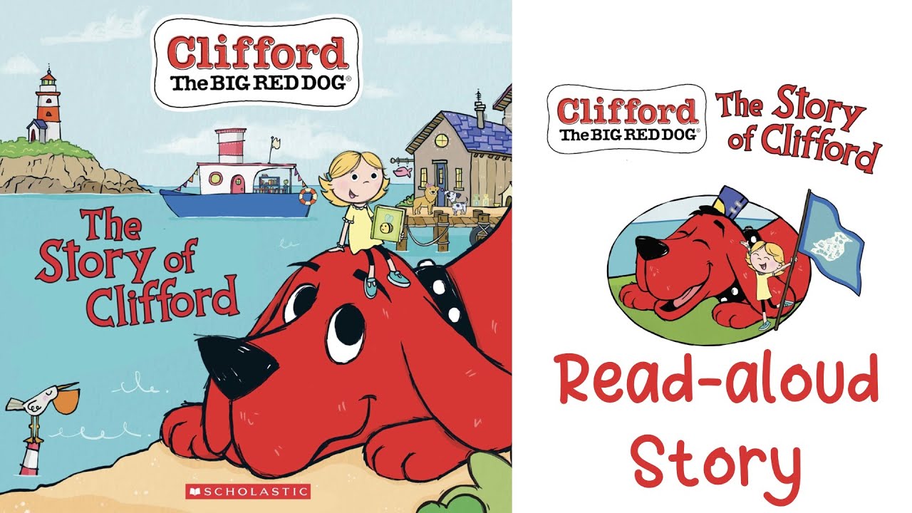 ANIMATED BOOK SERIES: THE STORY OF CLIFFORD by Norman Bridwell | KIDS READ-ALOUD