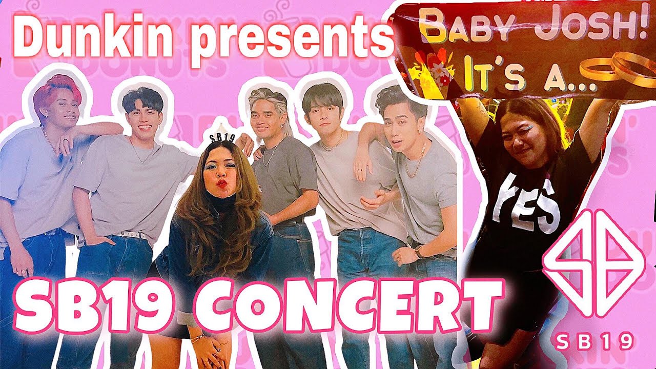 DUNKIN PRESENTS SB19 | MY BALIWAN CONCERT EXPERIENCE! I SAID 