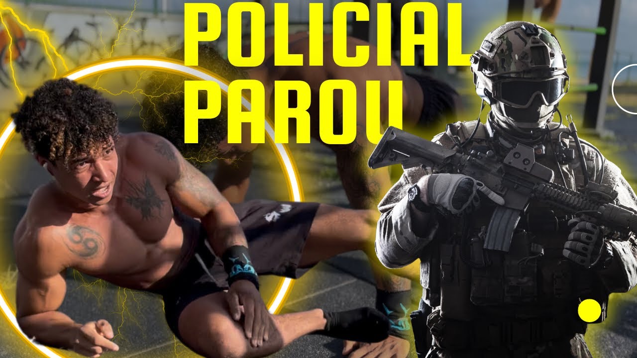 Chamei a Atenção da Polícia no Treino e deu Nisso