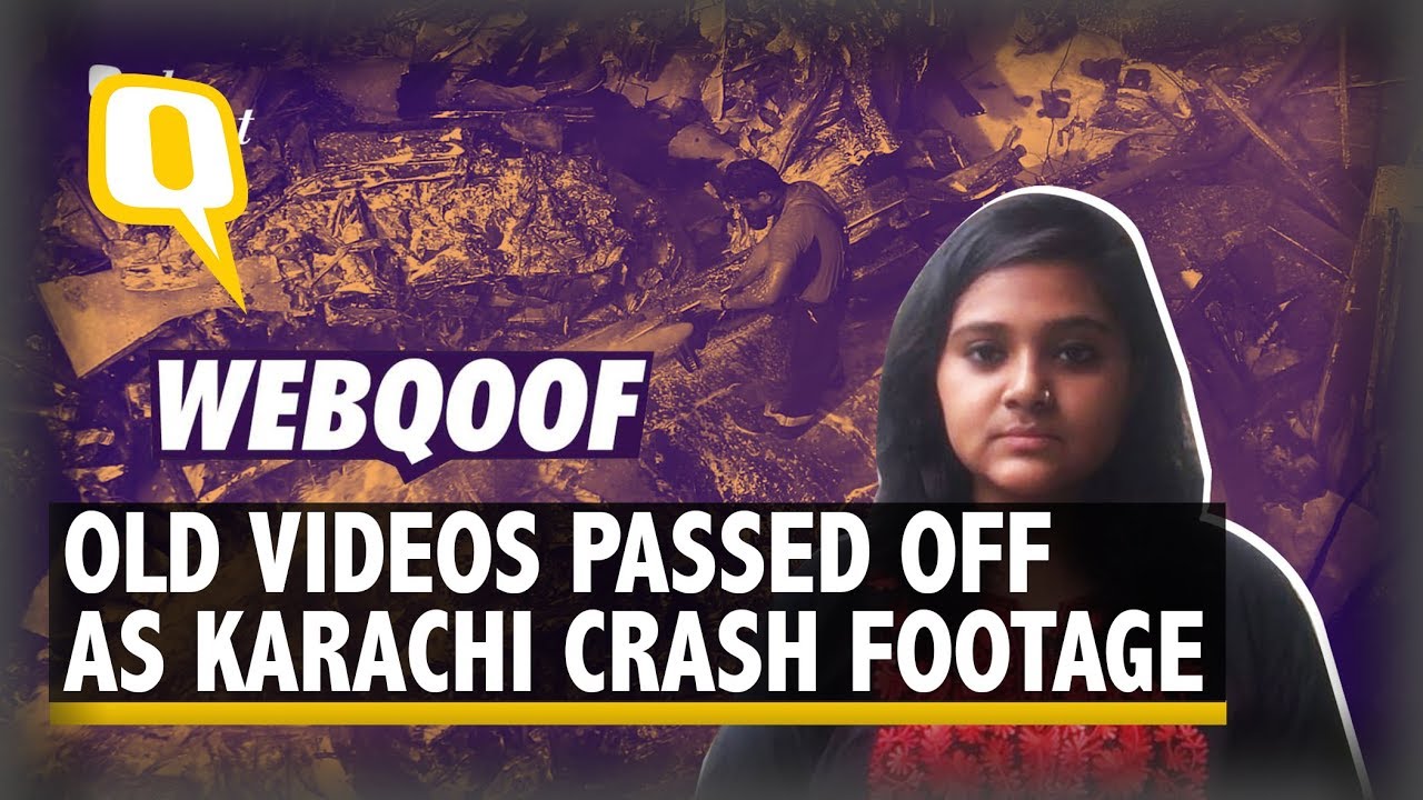 Fact Check: Old Videos Falsely Shared as 'Last Minute Clip&rsquo; of Karachi Plane Crash | The Quint