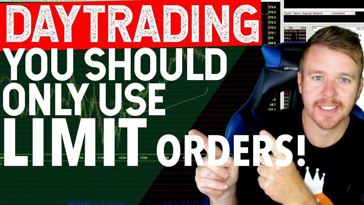 DAY TRADING LIMIT ORDERS! WHY???