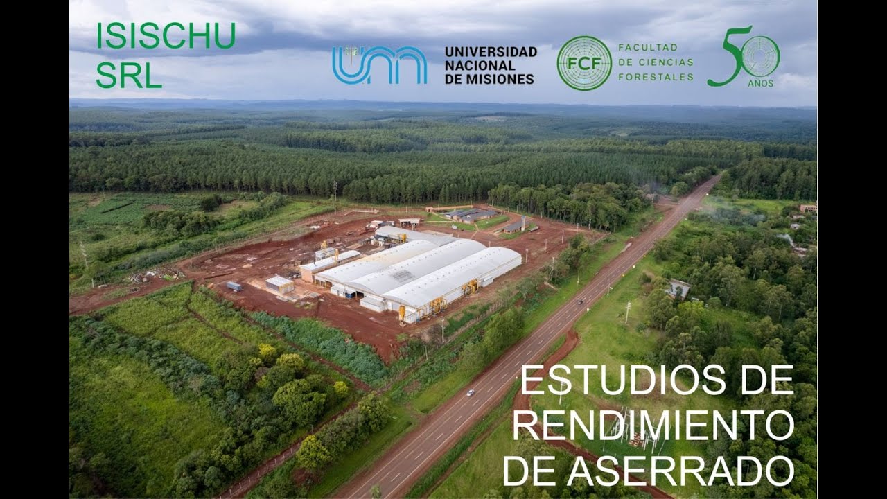 21- Visita a aserradero Isischu, determinación de rendimiento del Proceso de Aserrado
