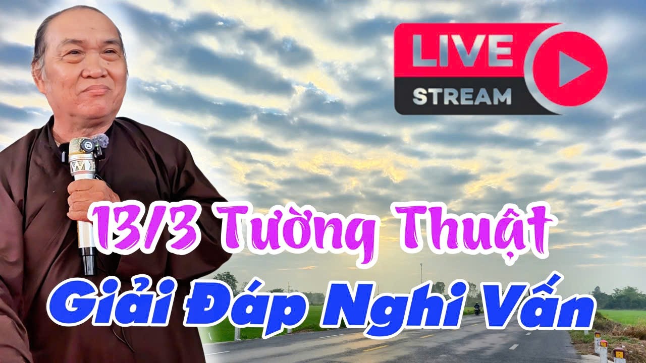 13/3 Tường Thuật Giải Đáp Nghi Vấn- GV Chú 4 Phương