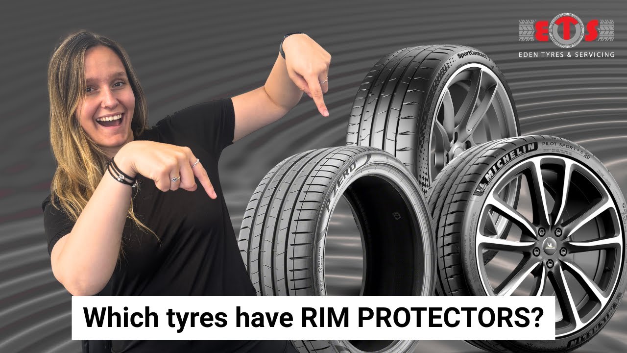 Which tyres have rim protectors?