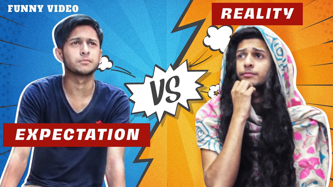 Expectation Vs Reality | প্রত্যাশা বনাম বাস্তবতা | Bangla Funny Video | Tawhid Afridi |