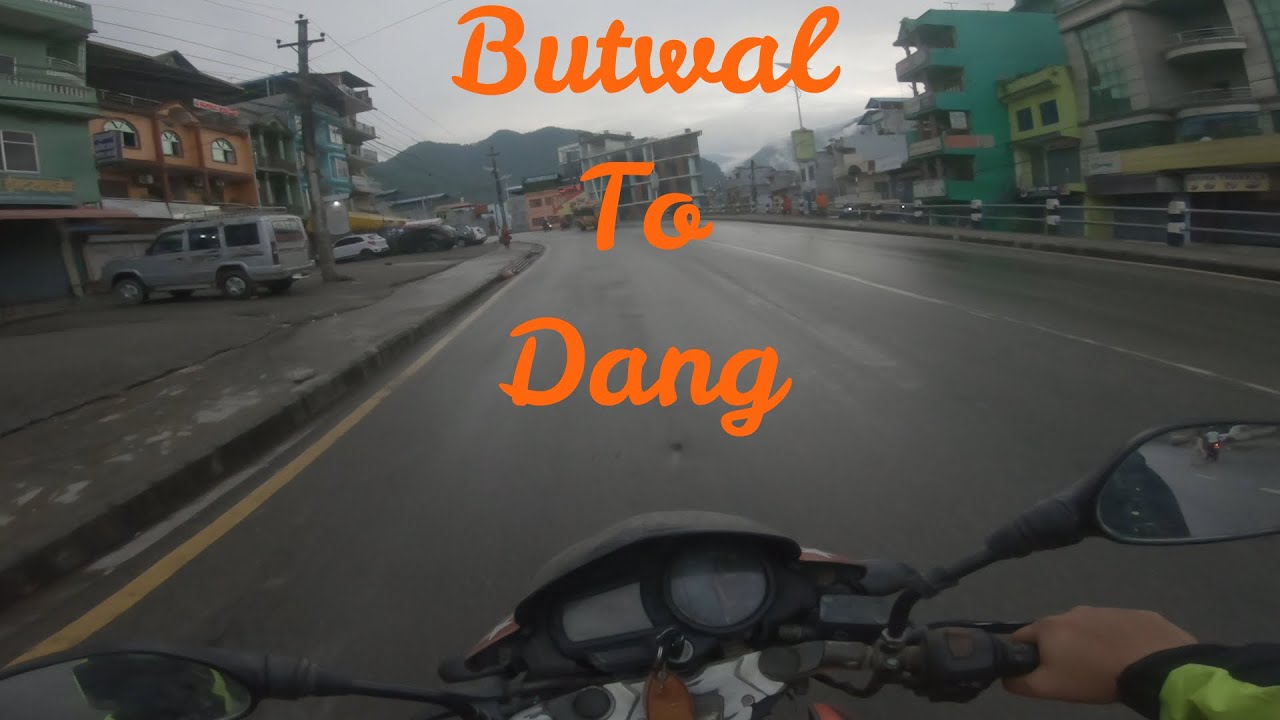 BUTWAL TO DANG MOTORBIKE RIDE
