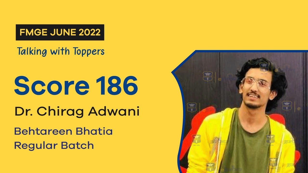 #Score186 FMGE June 2022, Dr Chirag Adwani says 