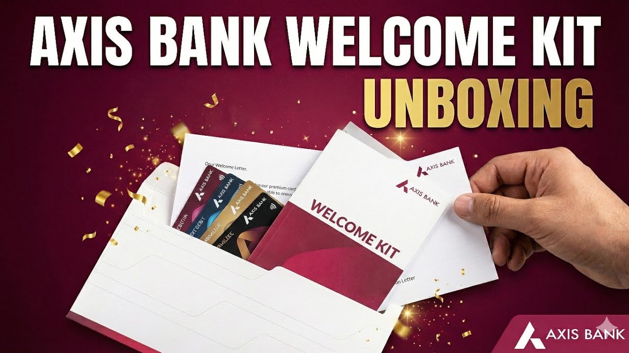 Axis Bank Welcome Kit Unboxing Video | Axis Bank Digital Savings Account Welcome Kit | Axis Bank