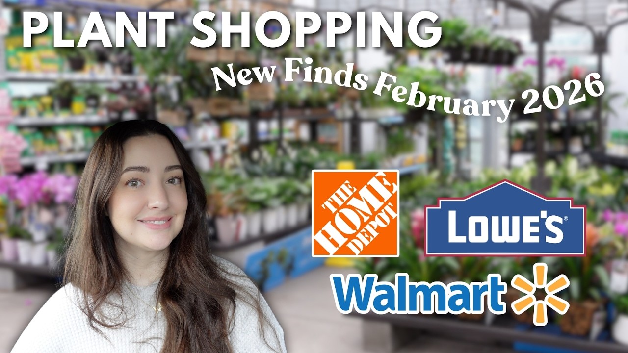 Big Box Plant Shopping 🌿 What's New at Lowe's, Home Depot, and Walmart | Febuary 2026