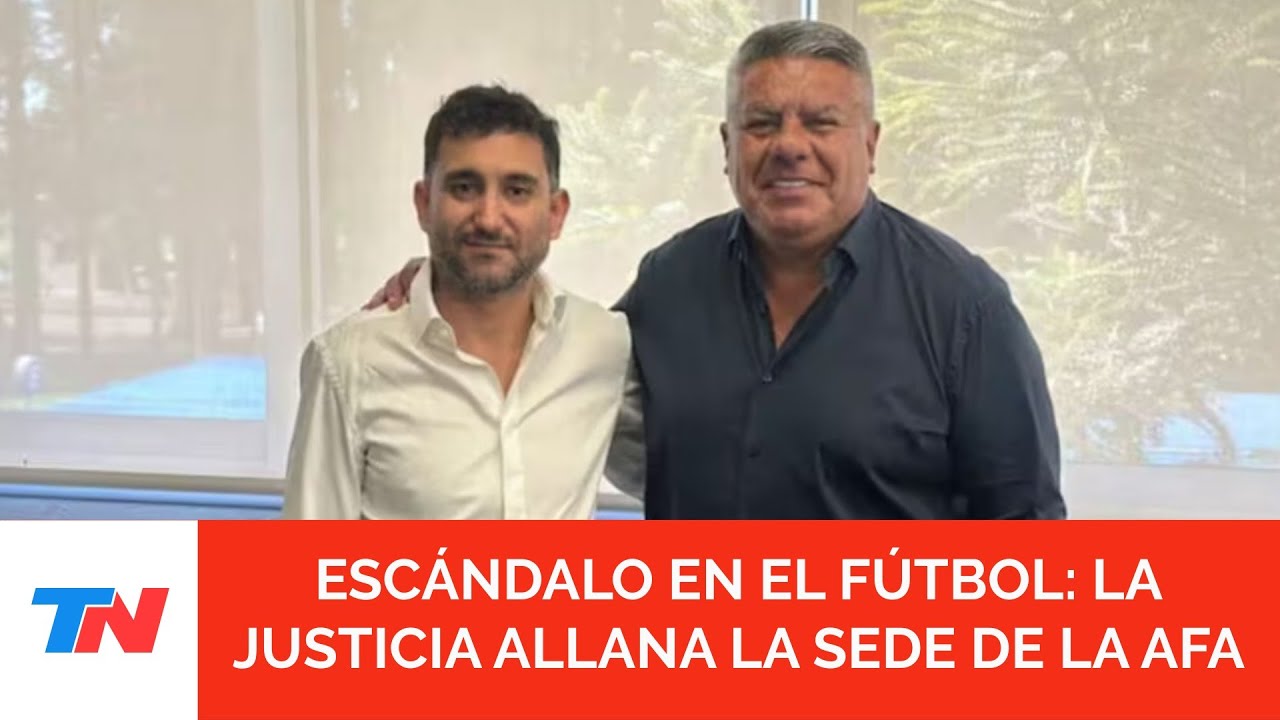 Esc&aacute;ndalo en el f&uacute;tbol: la Justicia realiza allanamientos en la sede de la AFA y 17 clubes de f&uacute;tbol