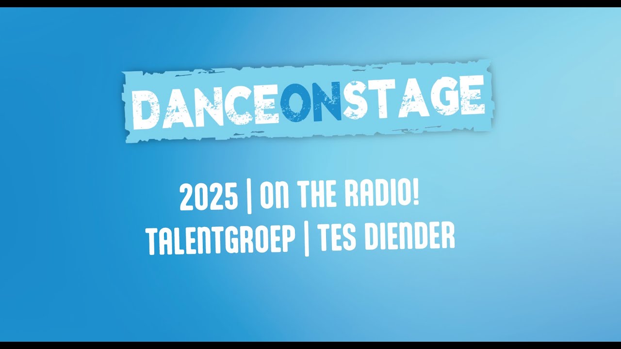 RKDOS Dance On Stage 2025 | Talentgroep | On The Radio!