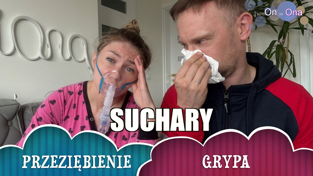 SUCHARY z GRYPĄ i przeziębieniem