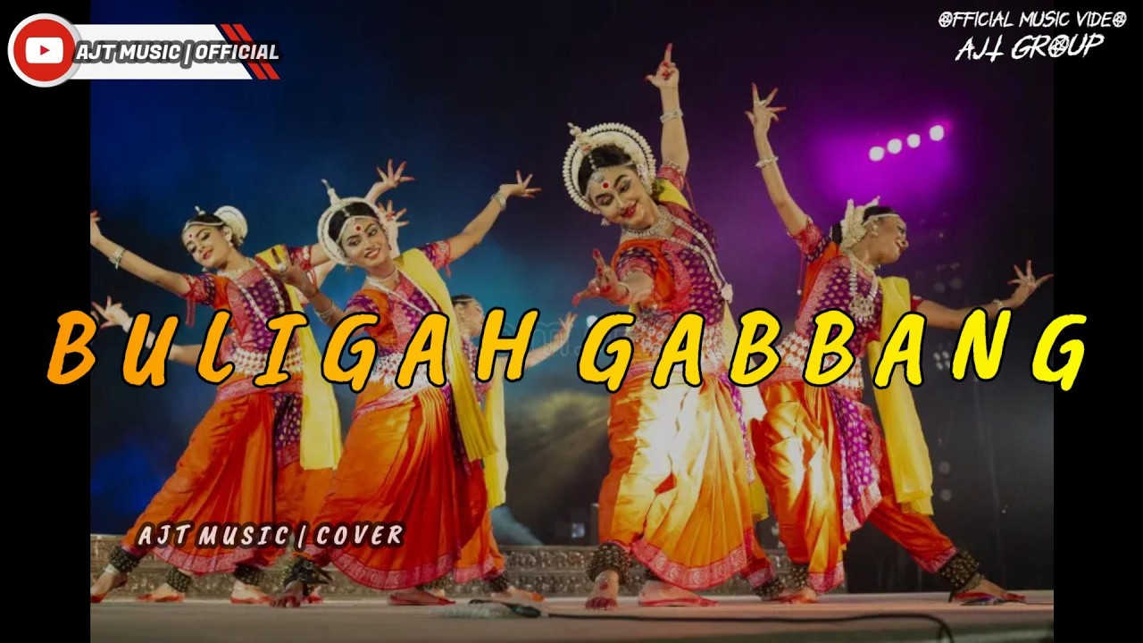 BULIGAH GABBANG  REMIX - AJT MUSIC COVER OFFICIAL