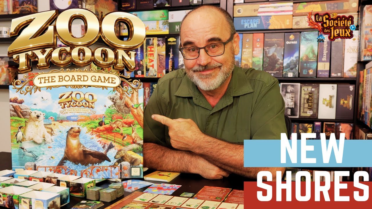 ZOO TYCOON the Board Game et l'extension New Shores