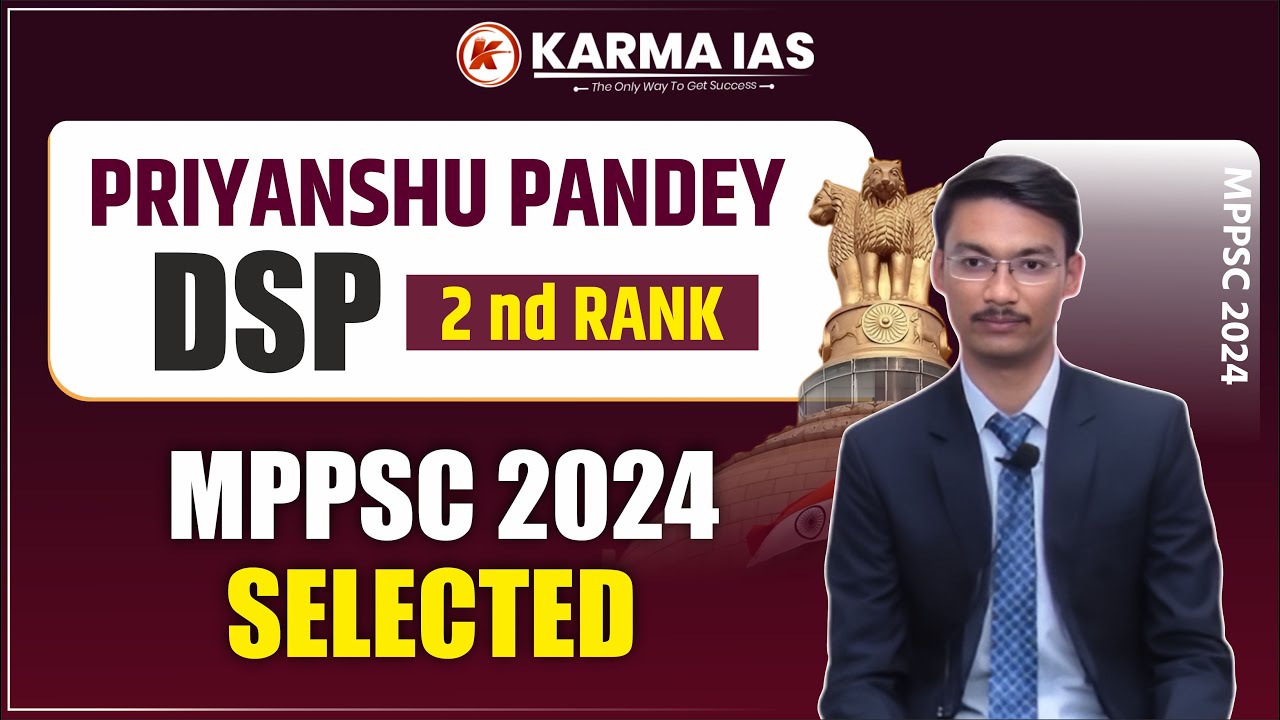 PRIYANSHU PANDEY | DSP 2nd RANK | MPPSC 2024 SELECTED | MPPSC 2024 RESULT