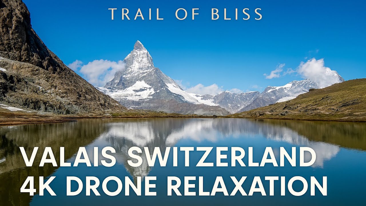 VALAIS Switzerland Summer Drone Relaxation Music Video