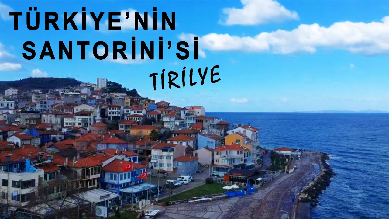 Türkiye'nin Santorinisi - Tirilye - Zeytinbağı - Bursa Mudanya Gezilecek Yerler #trending #keşfet